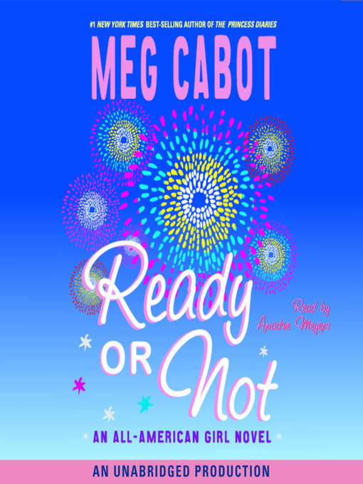 Title details for Ready or Not by Meg Cabot - Available